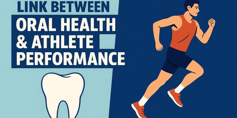 Educating Athletes on Oral Hygiene A Missing Link in Sports Health